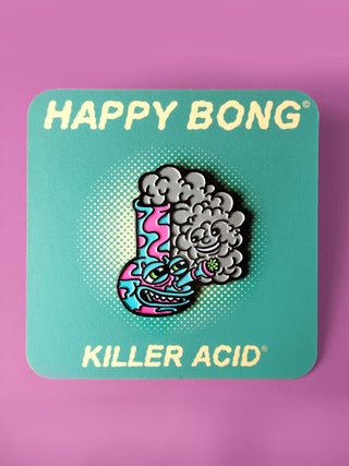 Killer Acid Happy Bong Pin
